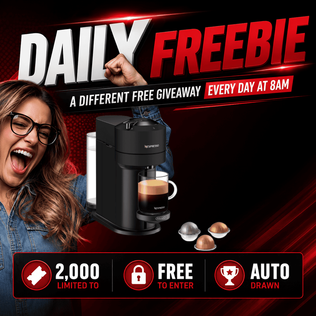 🎁 DAILY FREEBIE – Nespresso Vertuo Next Coffee Machine🎁